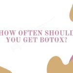 How Often Should You Get Botox? Blog Featured Image